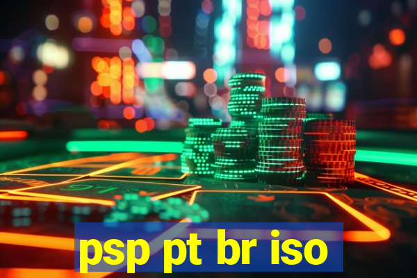 psp pt br iso